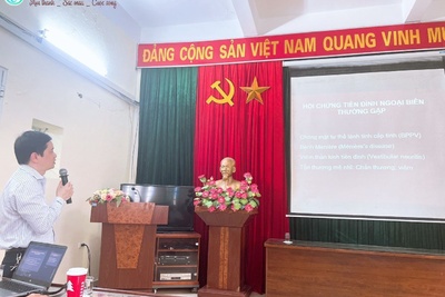 Cuộc họp phổ biến kiến thức chuyên sâu về tiền đình với TS.Bs Nguyễn Duy Mạnh - Trưởng khoa Nội thần kinh - BV Việt Tiệp